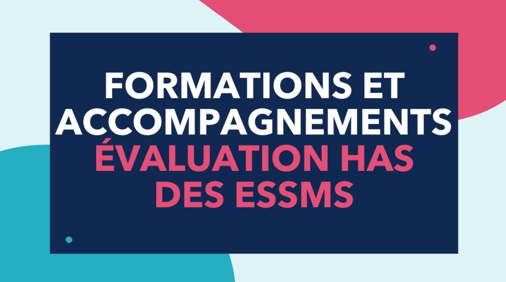 Formations et accompagnements Evaluation HAS