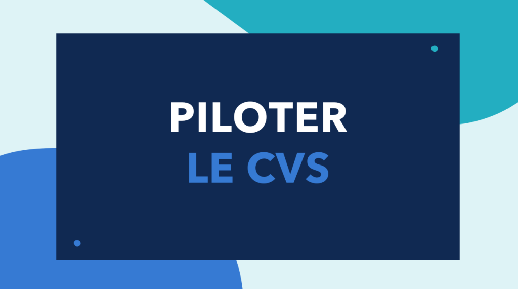 Formation Piloter le CVS