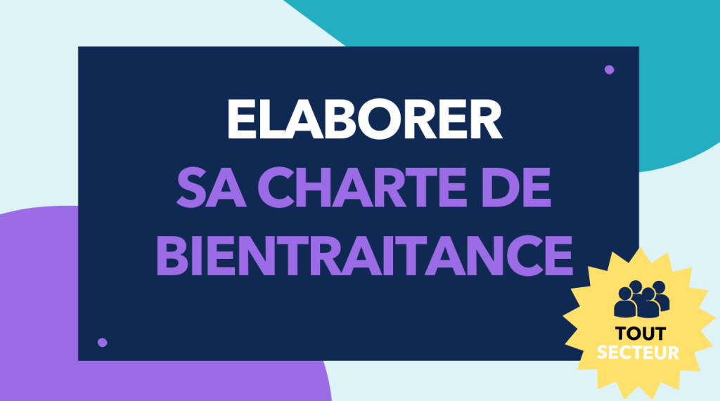 Formation Elaborer sa charte de bientraitance