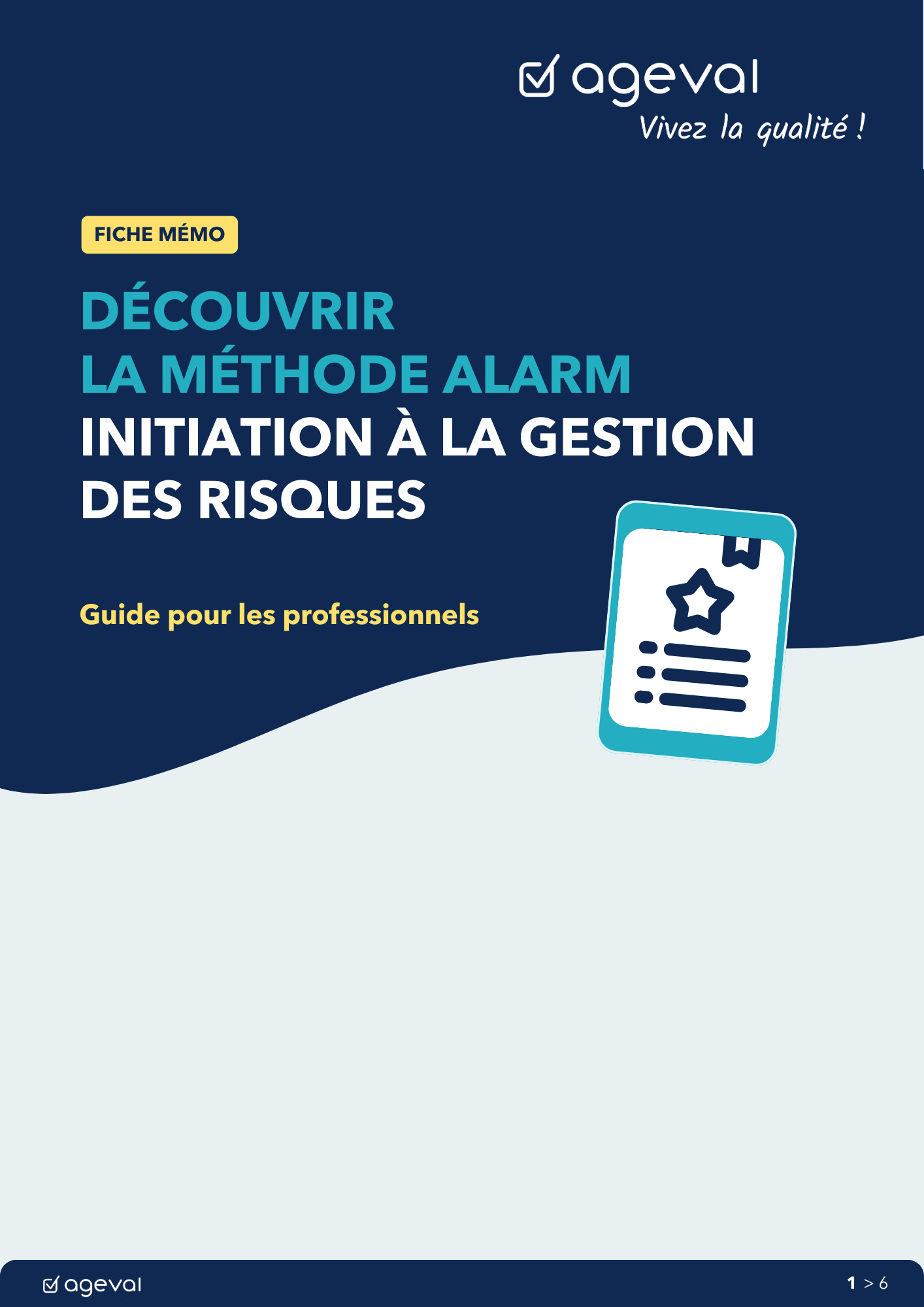 JE TÉLÉCHARGE MA FICHE MÉMO, INCLUANT LA GRILLE ALARM VIERGE, EN PDF