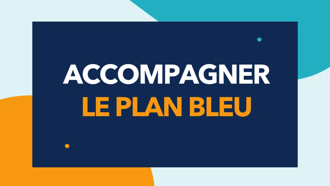 Formation AGEVAL Accompagner le Plan Bleu